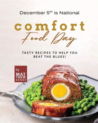 Book cover for December 5th is National Comfort Food Day