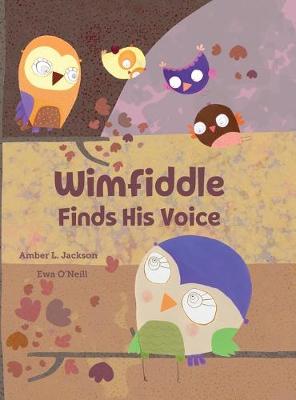 Cover of Wimfiddle Finds His Voice