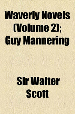 Cover of Waverly Novels (Volume 2); Guy Mannering