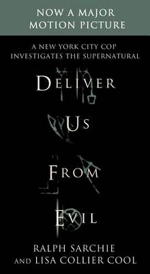Book cover for Deliver Us from Evil: A New York City Cop Investigates the Supernatural