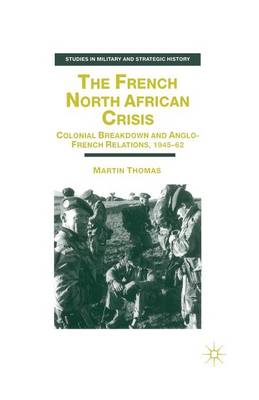 Book cover for The French North African Crisis