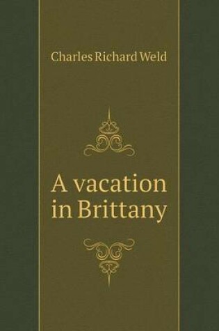 Cover of A vacation in Brittany