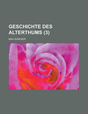 Book cover for Geschichte Des Alterthums (3 )