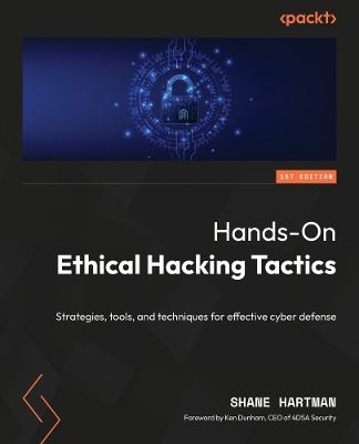 Book cover for Hands-On Ethical Hacking Tactics