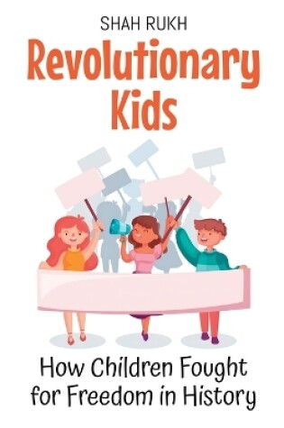 Cover of Revolutionary Kids