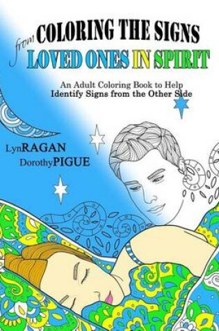 Cover of Coloring The Signs From Loved Ones In Spirit