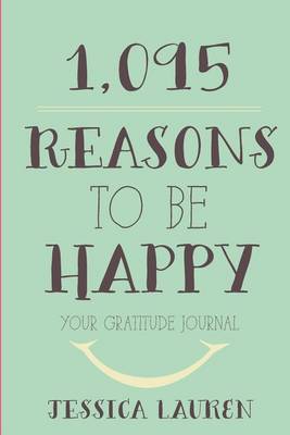 Book cover for 1,095 Reasons to Be Happy