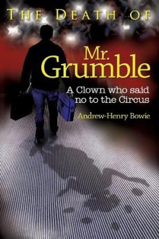 Cover of The Death of Mr. Grumble