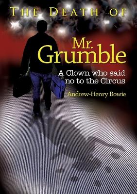 Book cover for The Death of Mr. Grumble