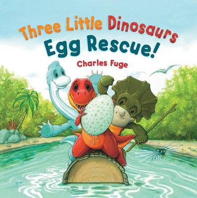 Book cover for Three Little Dinosaurs Egg Rescue!