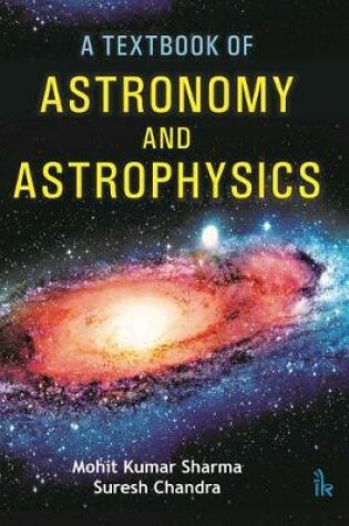 Cover of A Textbook of Astronomy and Astrophysics