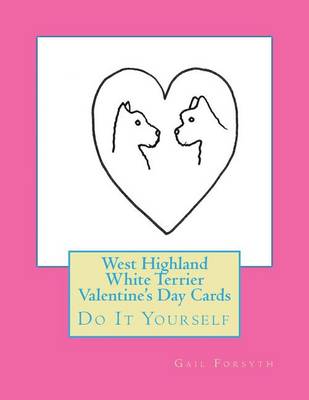 Book cover for West Highland White Terrier Valentine's Day Cards