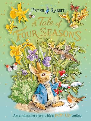 Book cover for Peter Rabbit: A Tale of Four Seasons