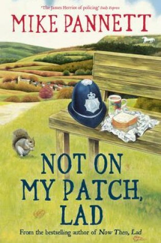 Cover of Not On My Patch, Lad