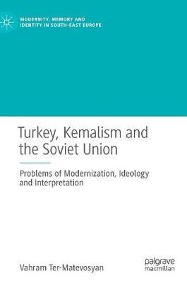 Book cover for Turkey, Kemalism and the Soviet Union