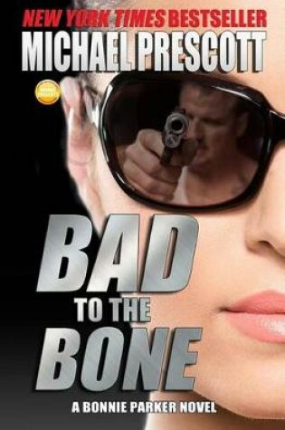 Cover of Bad to the Bone