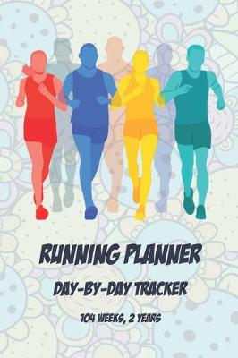 Cover of Running Planner Day-By-Day Tracker