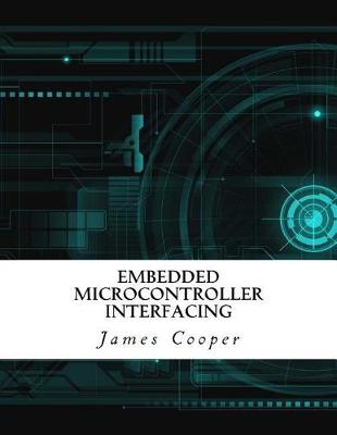 Book cover for Embedded Microcontroller Interfacing