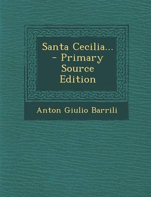 Book cover for Santa Cecilia... - Primary Source Edition