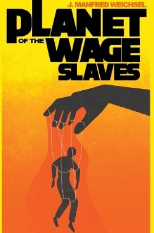 Cover of Planet of the Wage Slaves