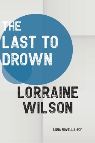 Cover of The Last to Drown