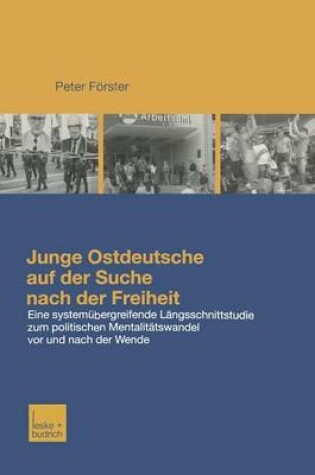 Cover of Junge Ostdeutsche auf der Suche nach der Freiheit