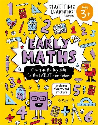 Cover of First Time Learning: Age 3+ Early Maths