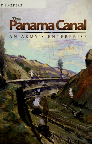 Cover of The Panama Canal: An Army's Enterprise