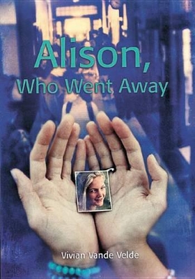 Book cover for Alison, Who Went Away