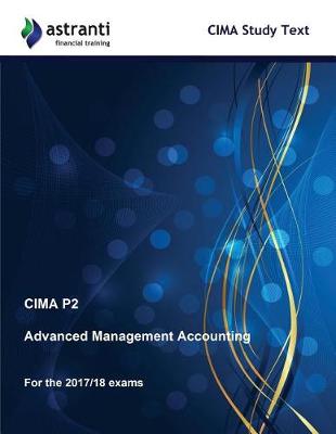 Book cover for CIMA P2 Advanced Management Accounting Study Text