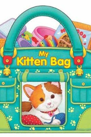 Cover of My Kitten Bag