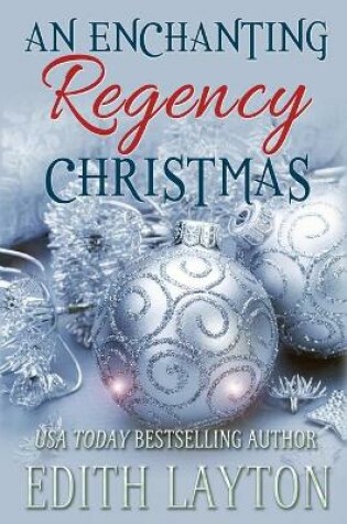 Cover of An Enchanting Regency Christmas