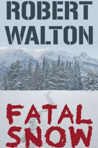 Cover of Fatal Snow