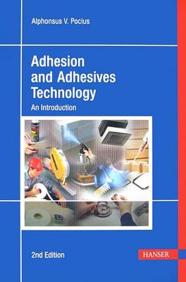 Book cover for Adhesion and Adhesives Technology