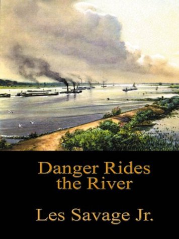 Book cover for Danger Rides the River