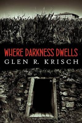 Book cover for Where Darkness Dwells