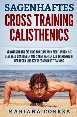 Book cover for Sagenhaftes Cross Training Calisthenics