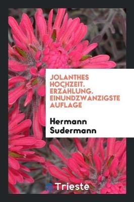 Book cover for Jolanthes Hochzeit [microform]