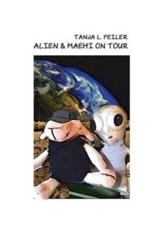 Cover of Alien & Maehi on Tour
