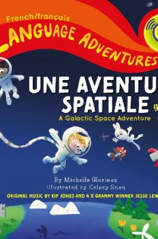 Cover of Une aventure spatiale galactique (A Galactic Space Adventure, French/franc ais language)