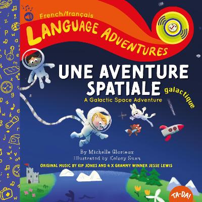 Book cover for Une aventure spatiale galactique (A Galactic Space Adventure, French/franc ais language)