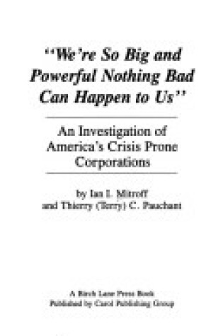 Cover of We'RE Big & Powerful ... Mitroff