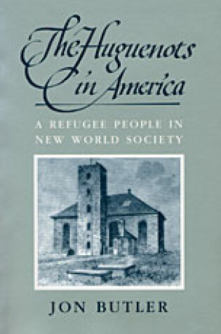 Cover of The Huguenots in America