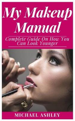 Book cover for My Makeup Manual
