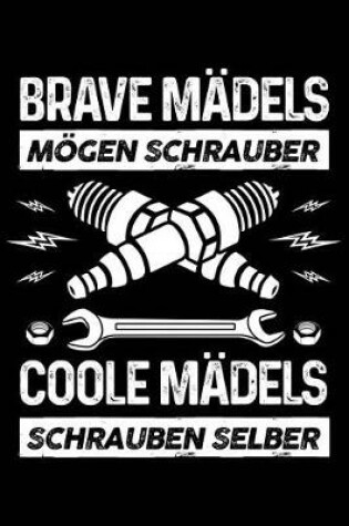 Cover of Coole Madchen Schrauben Selber