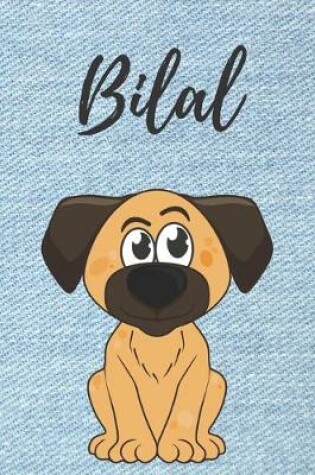 Cover of Bilal Hund-Malbuch / Notizbuch Tagebuch