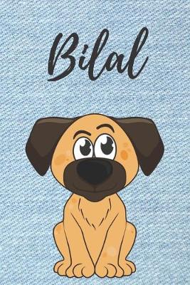 Book cover for Bilal Hund-Malbuch / Notizbuch Tagebuch