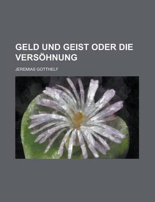 Book cover for Geld Und Geist Oder Die Versohnung