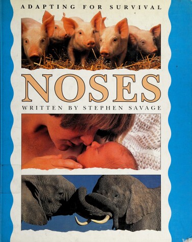 Book cover for Adapting For Survival Noses