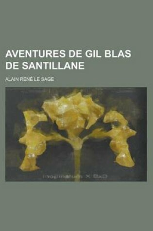 Cover of Aventures de Gil Blas de Santillane